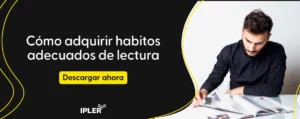 Como adquirir habitos adecuados de lectura